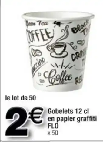 Cora x Carrefour Gobelets 12 cl offre