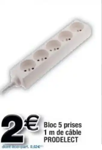 Cora x Carrefour Bloc 5 prises offre