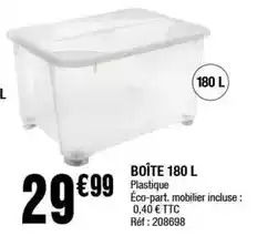 La Foir'Fouille Boîte 180 l offre