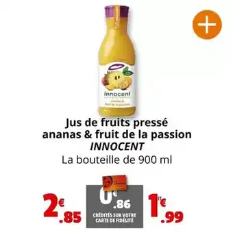 Coccinelle Supermarché Innocent - jus de fruits pressé ananas & fruit de la passion offre