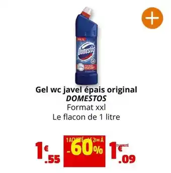 Coccinelle Supermarché Domestos - gel wc javel epais original offre