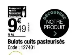 Promocash Bulots cuits pasteurisés offre