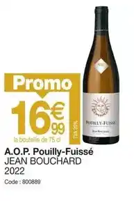 Promocash Promo - a.o.p. pouilly-fuisse offre