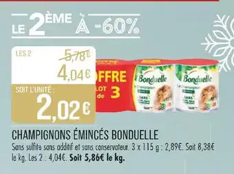 Match Bonduelle Champignons émincés offre