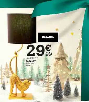 Centrakor La Lampe Ostaria offre