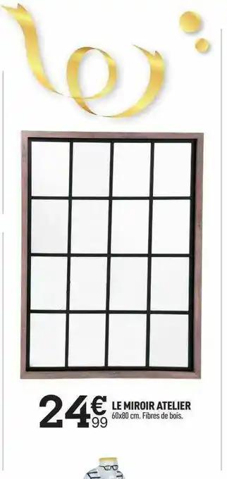 Centrakor Le Miroir Atelier offre