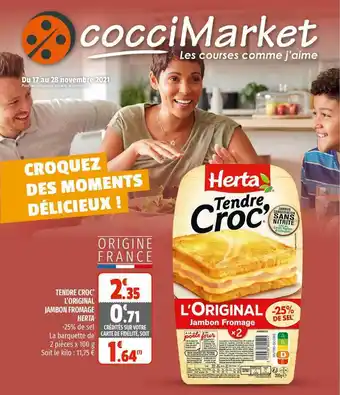 Coccimarket Tendre Croc' L'original Jambon Fromage Herta offre