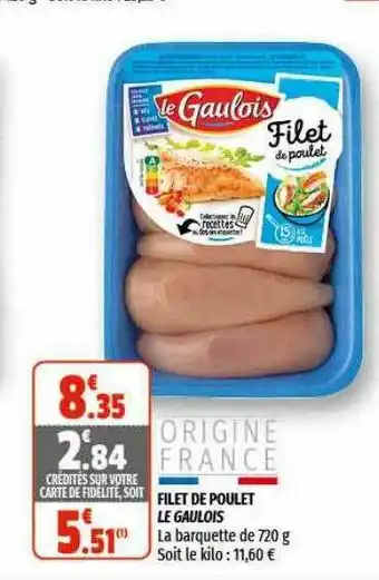 Coccimarket Filet De Poulet Le Gaulois offre