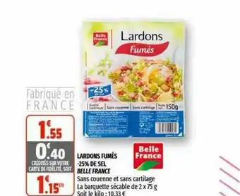 Coccimarket Lardons Fumés -25% De Sel Belle France offre