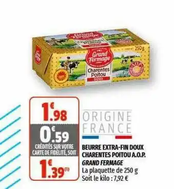 Coccimarket Beurre Extra-fin Doux Charentes Poitou A.o.p. Grand Fermage offre