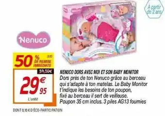 Netto Nenuco Dors Avec Moi Et Son Baby Monitor offre