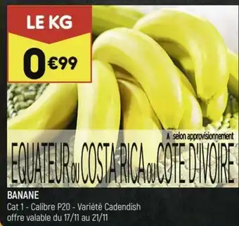 Leader Price Banane offre