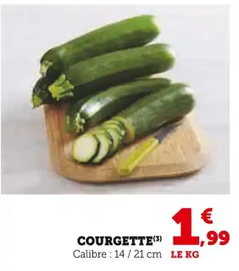Super U Courgette offre