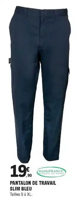 E.Leclerc Brico Pantalon De Travail Slim Bleu offre
