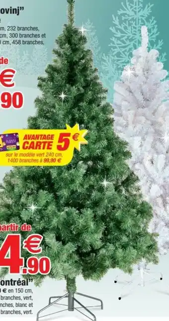 Bazarland Le sapin "montréal" offre