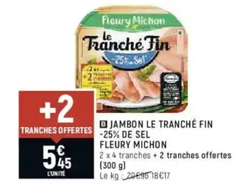 Spar Jambon le tranché fin offre