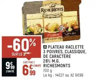 Plateau raclette 3 poivres