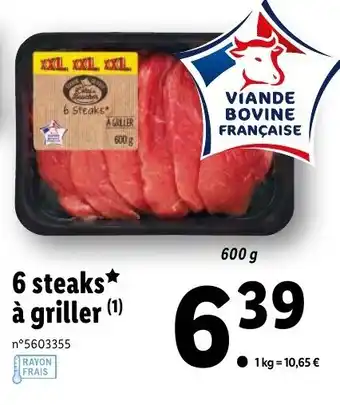 Lidl 6 Steaks à griller offre