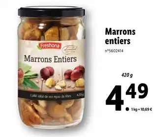 Lidl Marrons entiers offre