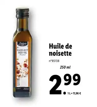 Lidl Huile de noisette offre