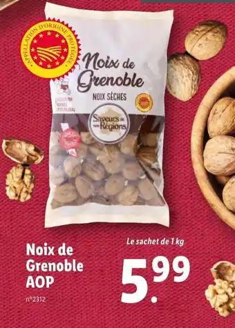 Lidl Noix de grenoble AOP offre