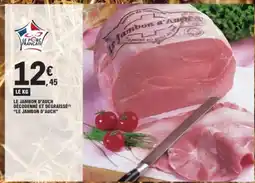 E.Leclerc Le jambon d'auch decouenné et dégraissé le jambon d'auch offre