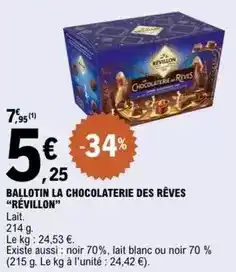 E.Leclerc Révillon - ballotin la chocolaterie des rêves offre