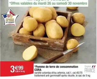 Cora Cora - pomme de terre de consommation offre