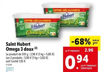 Lidl Saint hubert omega 3 doux offre
