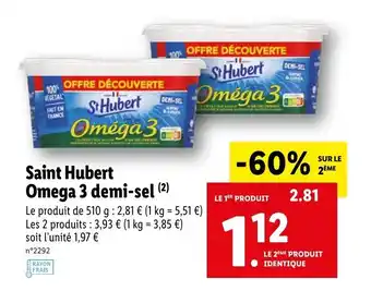 Lidl Saint hubert omega 3 demi-sel offre