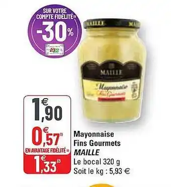Mayonnaise Fins Gourmets Maille
