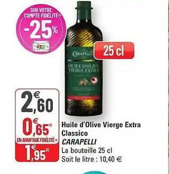 G20 Huile D'olive Vierge Extra Classico Carapelli offre