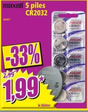 Norma 5 Piles Cr2032 Maxell offre