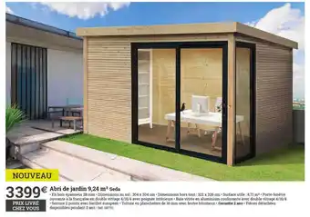 Espace emeraude Abri De Jardin 9,24 M² Seda offre