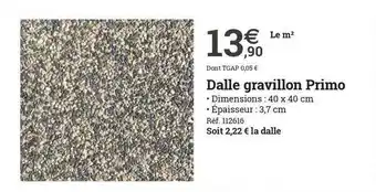 Espace emeraude Dalle Gravillon Primo offre