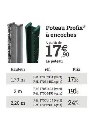 Espace emeraude Poteau Profix à Encoches offre
