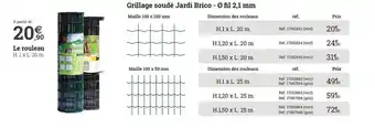 Espace emeraude Grillage Soudé Jardi Brico - 2,1 Mm offre