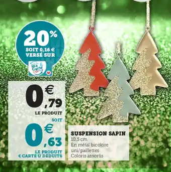 Super U Suspension Sapin offre