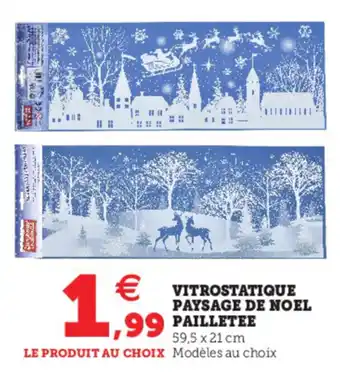 Super U Vitrostatique Paysage de Noel offre