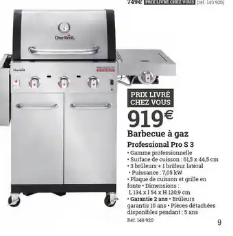 Espace emeraude Barbecue à Gaz Professional Pro S 3 offre