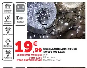 Super U Guirlande Lumineuse Twist 700 Leds offre