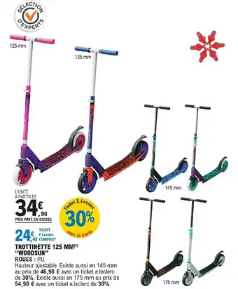 E.Leclerc Sport Trottinette 125mm Woodsun offre