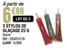 La Foir'Fouille 3 stylos de glaçage offre