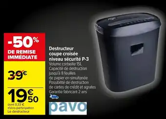 Carrefour Destructeur coupe croisée niveau sécurité offre