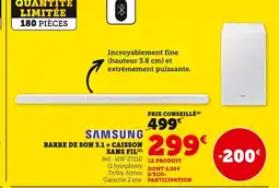 Super U SAMSUNG Barre de son 3.1 + Caisson sans fil offre