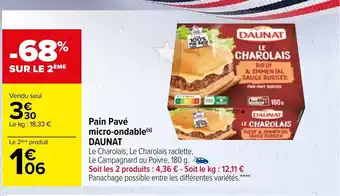 Carrefour Pain Pavé Micro-Ondable Daunat offre