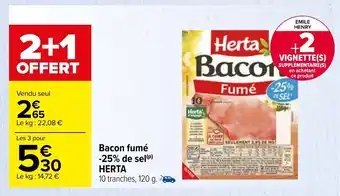 Carrefour Bacon Fumé -25% De Sel Herta offre