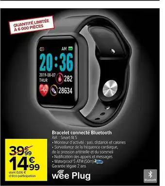 Carrefour Market Bracelet Connecté Bluetooth Wee Plug offre