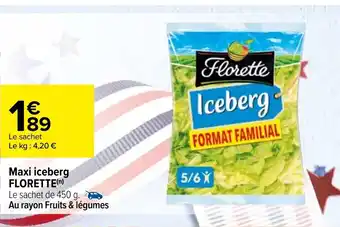Carrefour Maxi Iceberg Florette offre