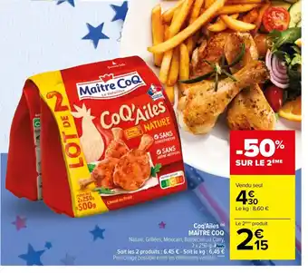 Carrefour Coq'Ailes Maitre Coq offre